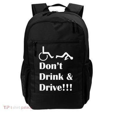 Don't Drink and Drive, Wheel Chair Backpack