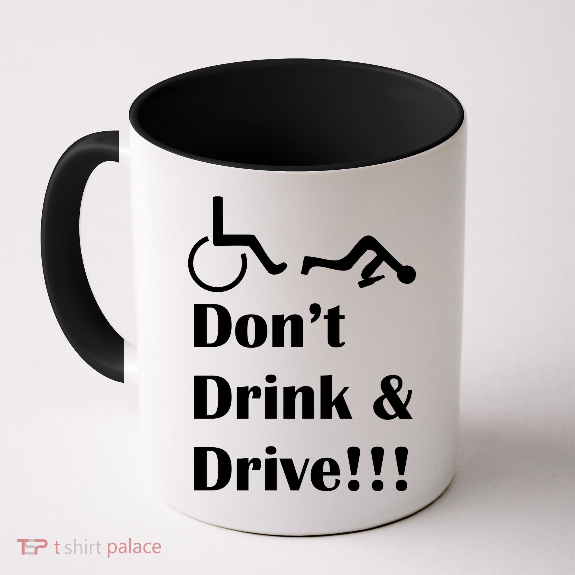 Don't Drink and Drive, Wheel Chair Coffee Mug