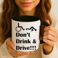Don't Drink and Drive, Wheel Chair Coffee Mug thumb 3