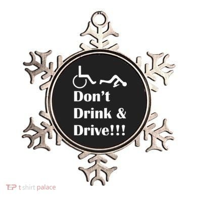 Don't Drink and Drive, Wheel Chair Ornament
