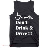 Don't Drink and Drive, Wheel Chair Tank Top thumb 0