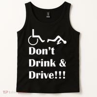 Don't Drink and Drive, Wheel Chair Tank Top thumb 2