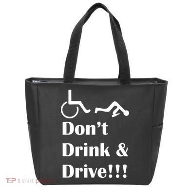 Don't Drink and Drive, Wheel Chair Tote Bag