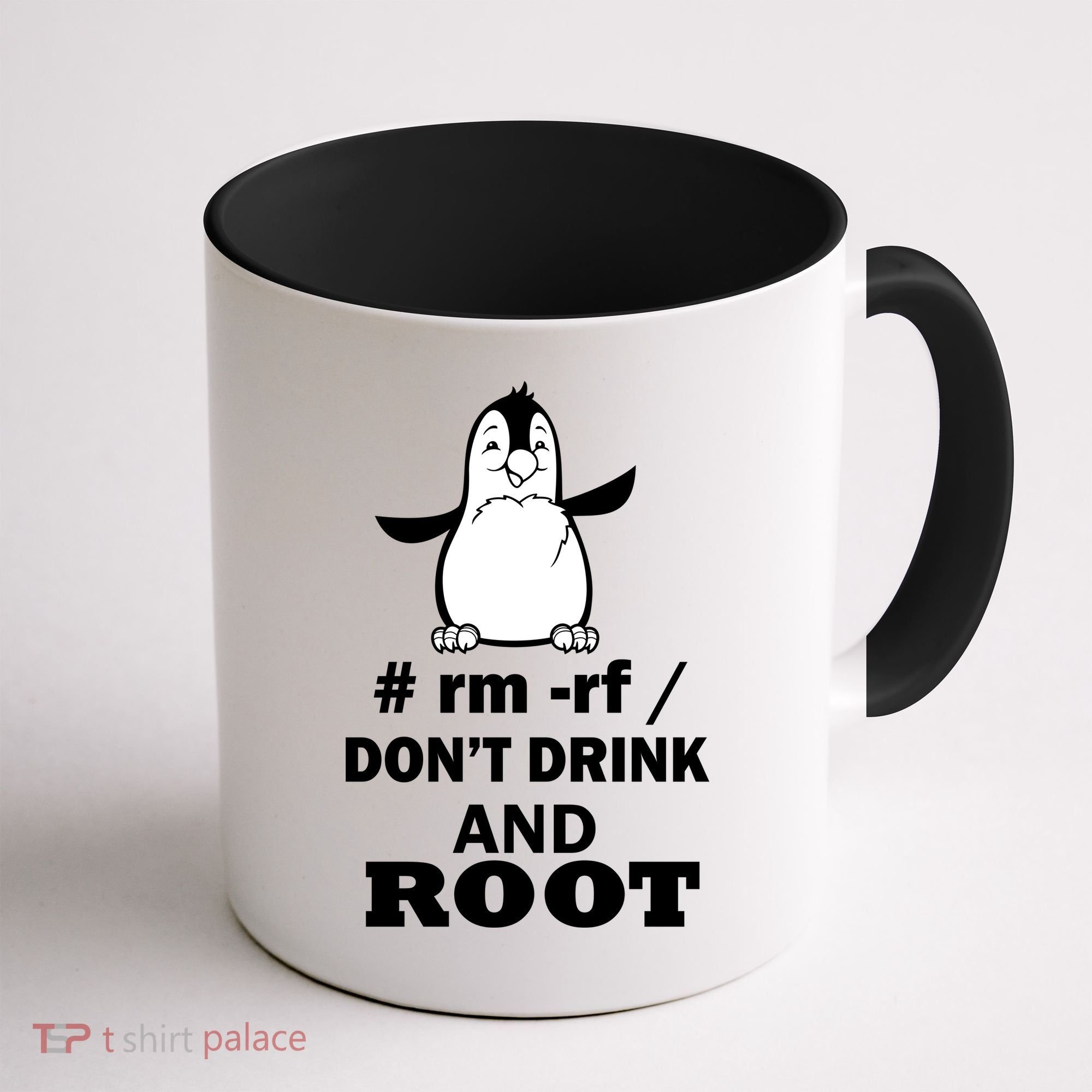 Don't Drink And Root Coffee Mug