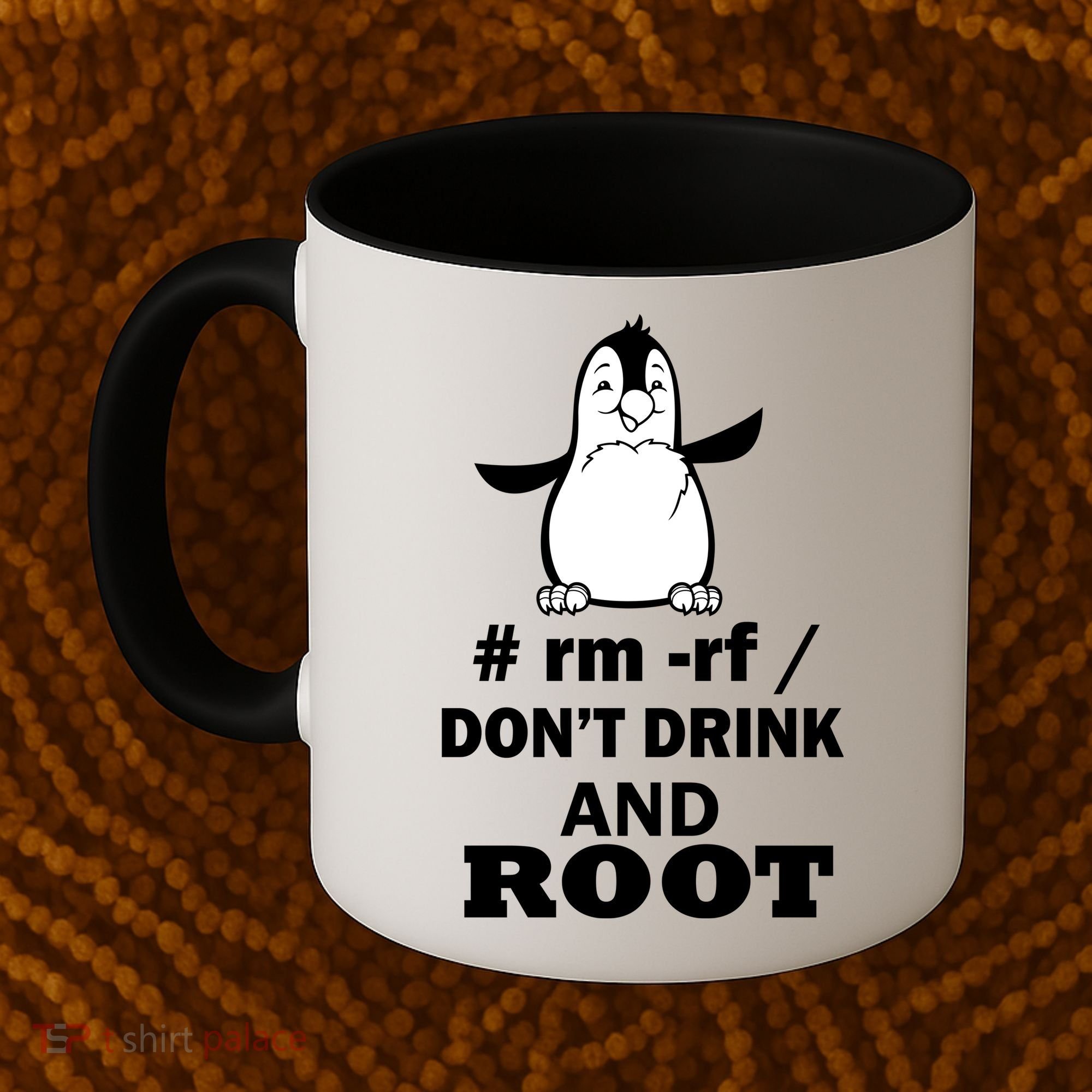 Don't Drink And Root Coffee Mug