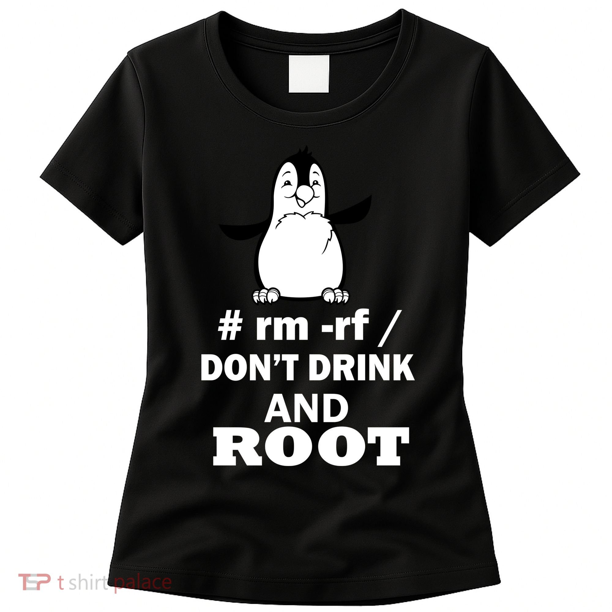 Don't Drink And Root Women's T-Shirt