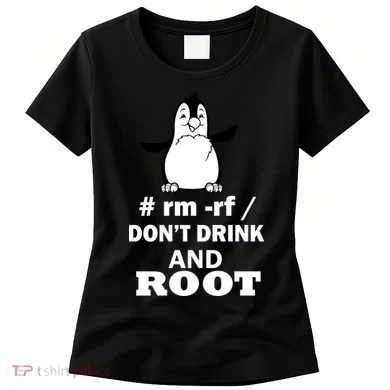 Don't Drink And Root Women's T-Shirt