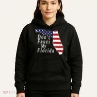 Don't Fauci My Florida Hoodie thumb 5