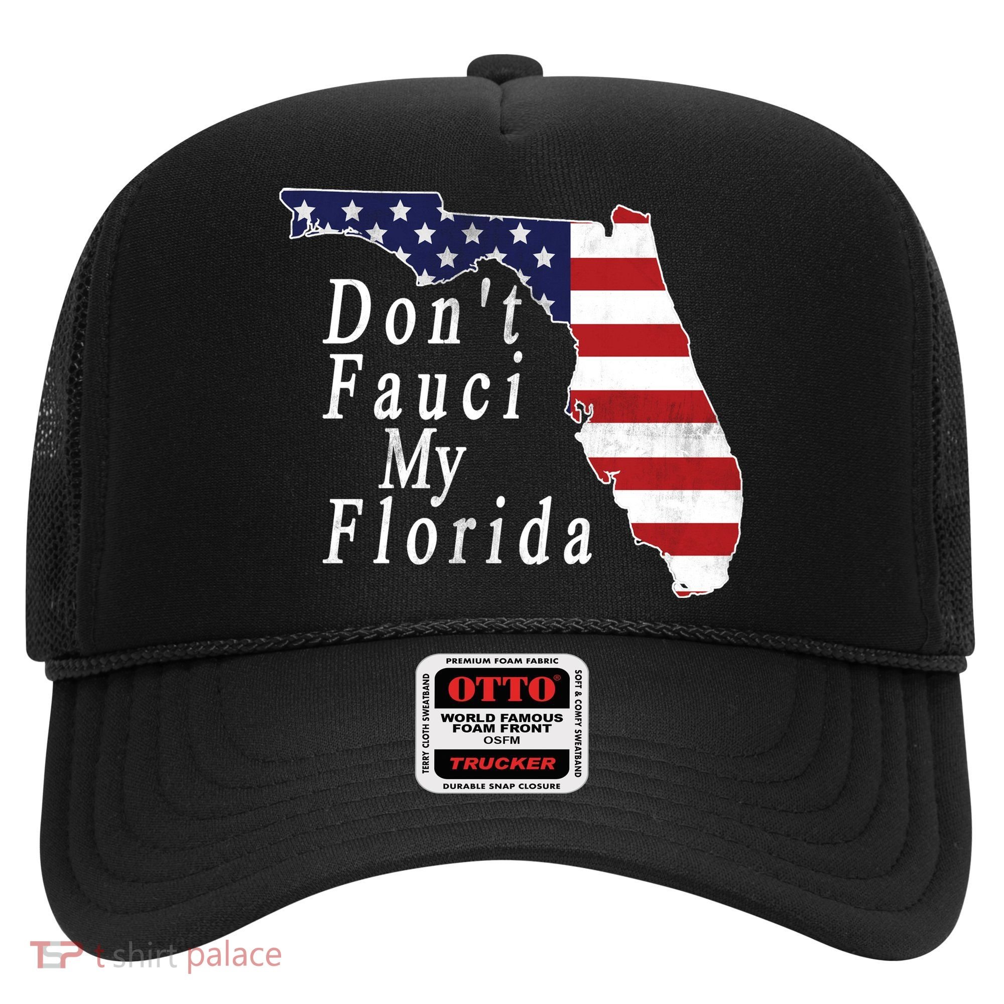 Don't Fauci My Florida Hat