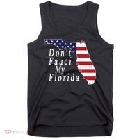 Don't Fauci My Florida Tank Top thumb 0