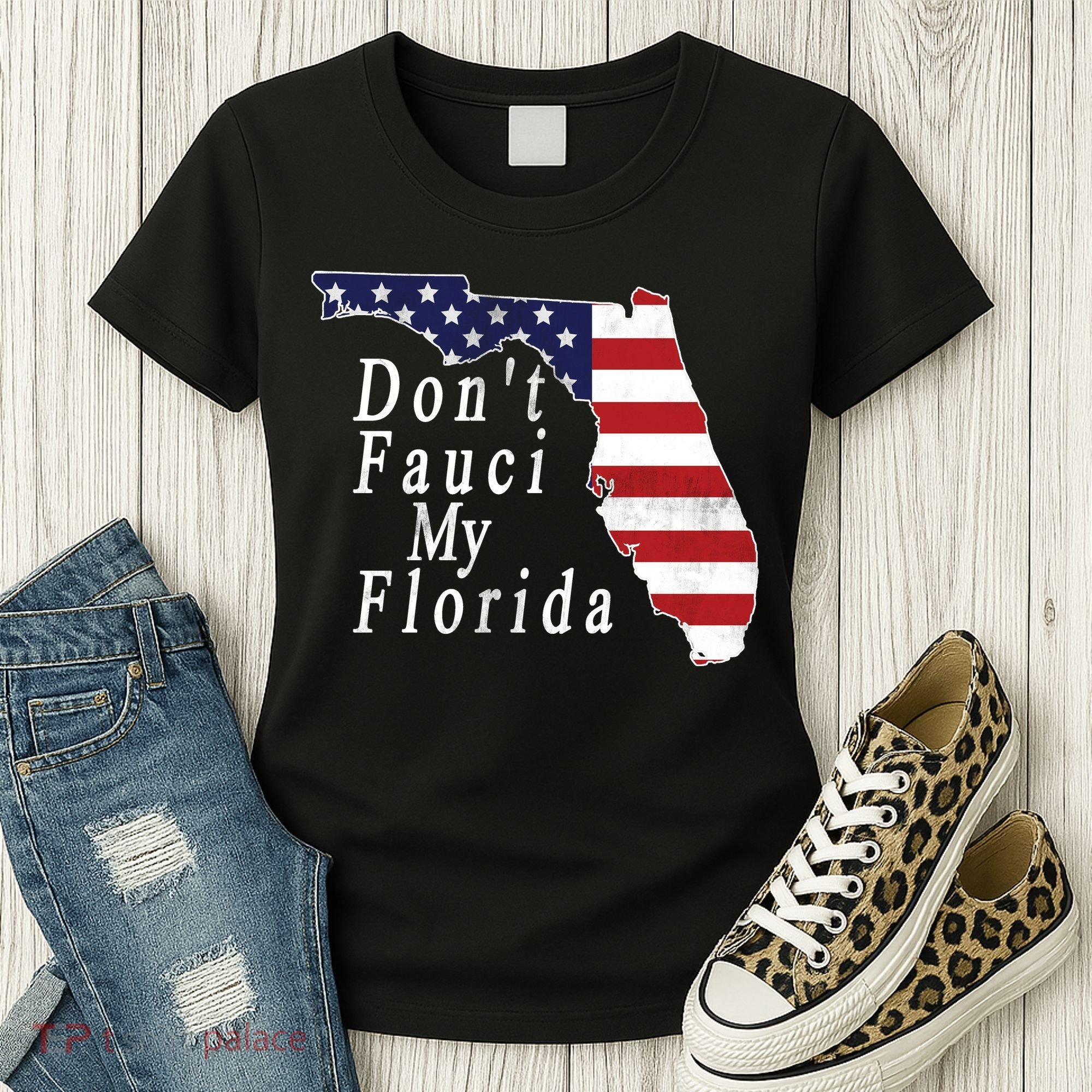 Don't Fauci My Florida Women's T-Shirt