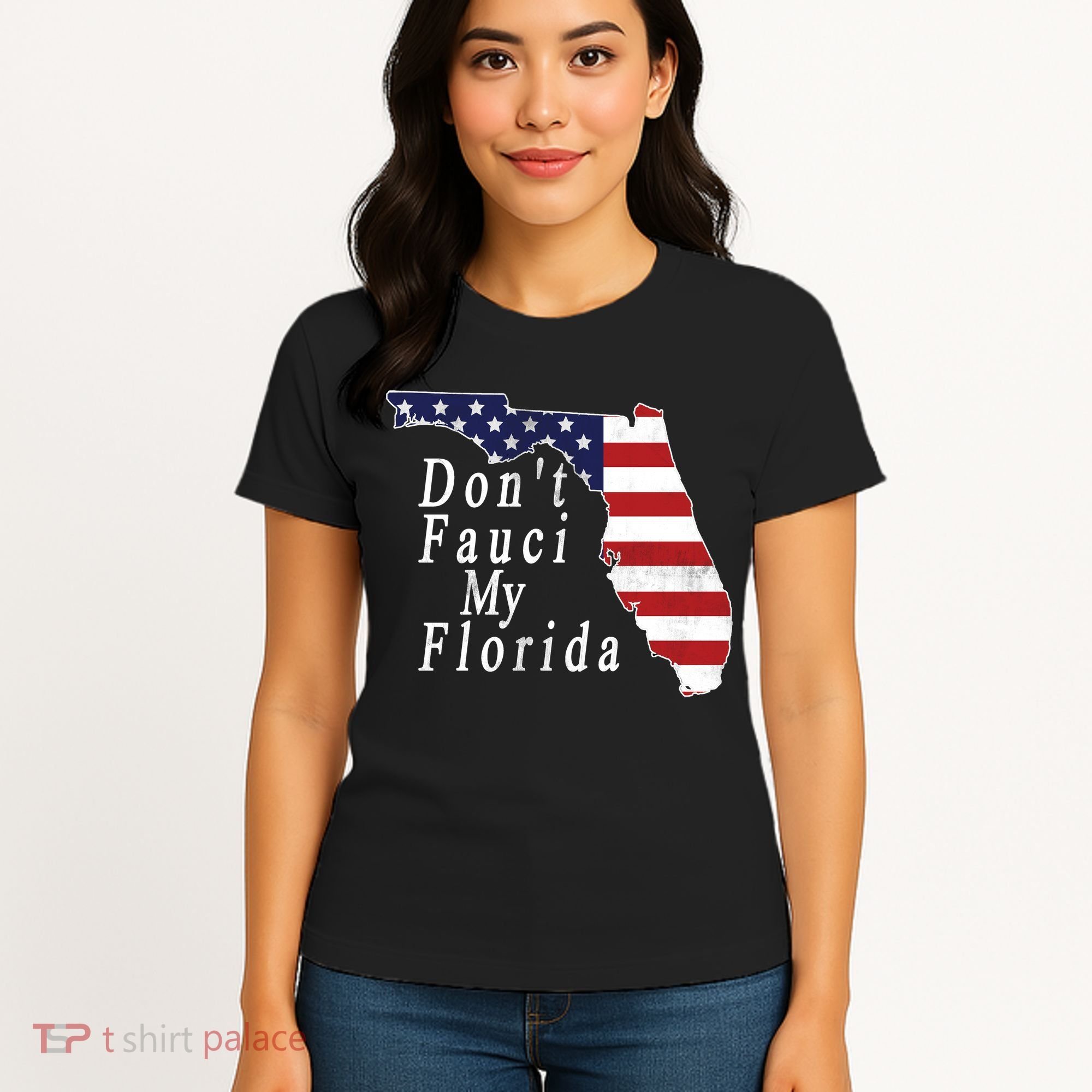 Don't Fauci My Florida Women's T-Shirt
