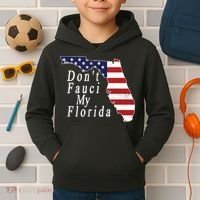Don't Fauci My Florida Kids Hoodie thumb 2
