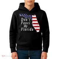 Don't Fauci My Florida Kids Hoodie thumb 4
