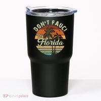 Don't Fauci My Florida Retro Palm Trees Tumbler thumb 0