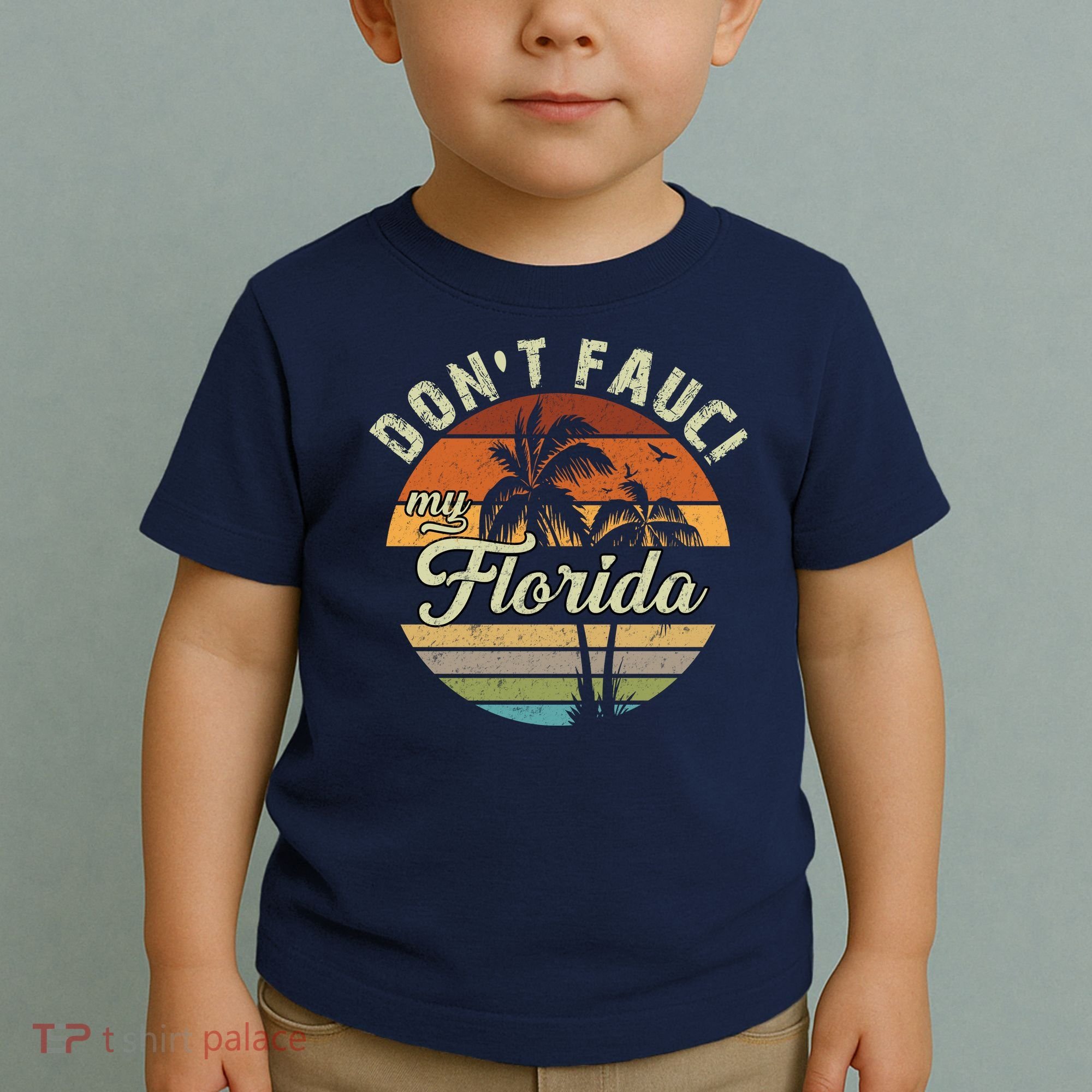 Don't Fauci My Florida Retro Palm Trees Toddler T-Shirt