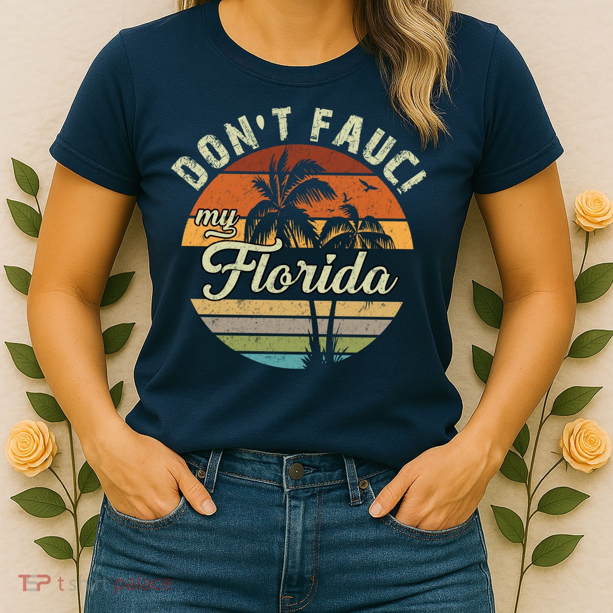 Don't Fauci My Florida Retro Palm Trees Women's T-Shirt