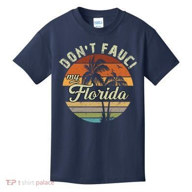 Don't Fauci My Florida Retro Palm Trees Kids T-Shirt