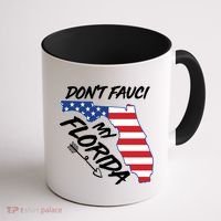 Don't Fauci My Florida USA American Flag State Coffee Mug thumb 1