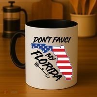 Don't Fauci My Florida USA American Flag State Coffee Mug thumb 4