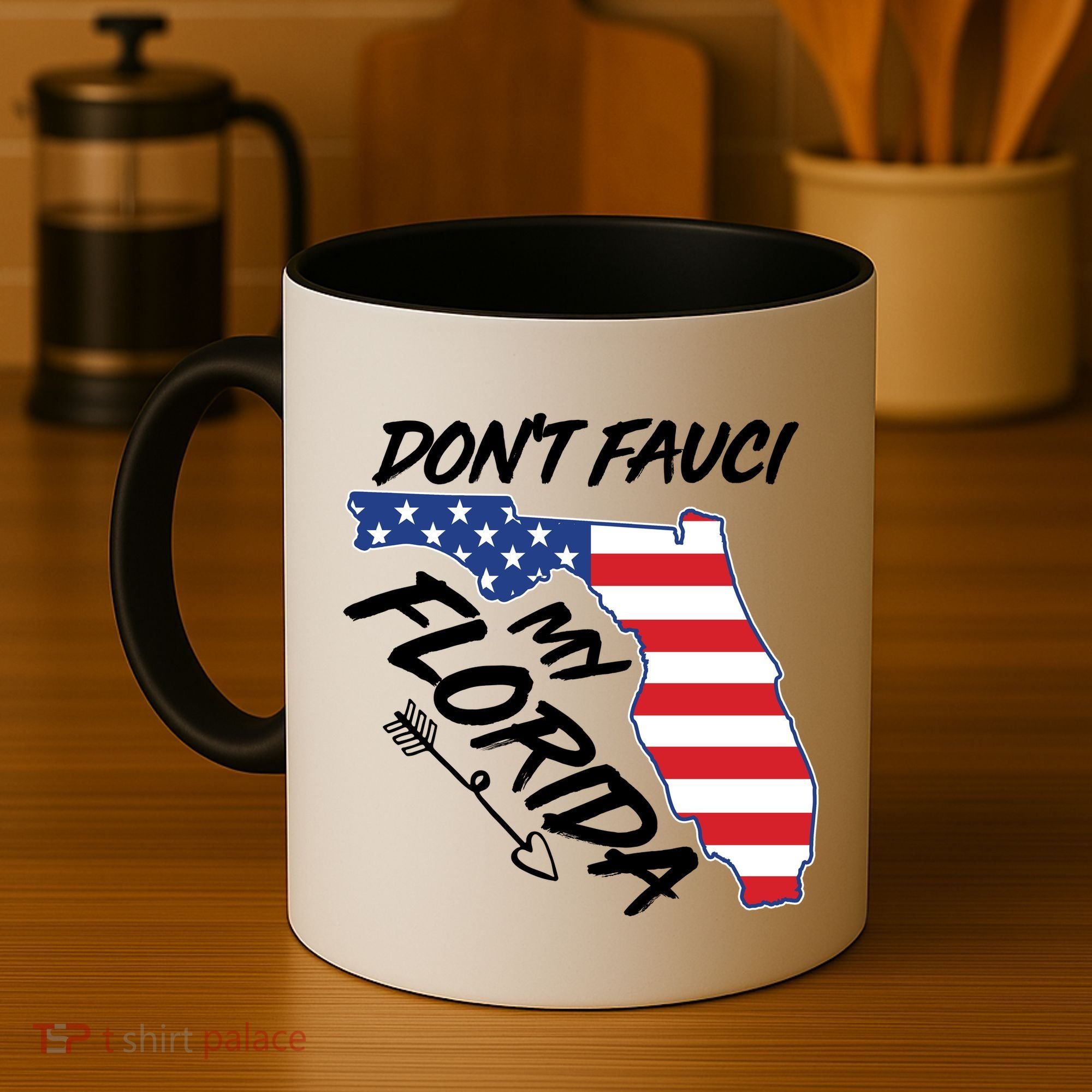 Don't Fauci My Florida USA American Flag State Coffee Mug