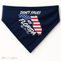 Don't Fauci My Florida USA American Flag State USA-Made Doggie Bandana thumb 0