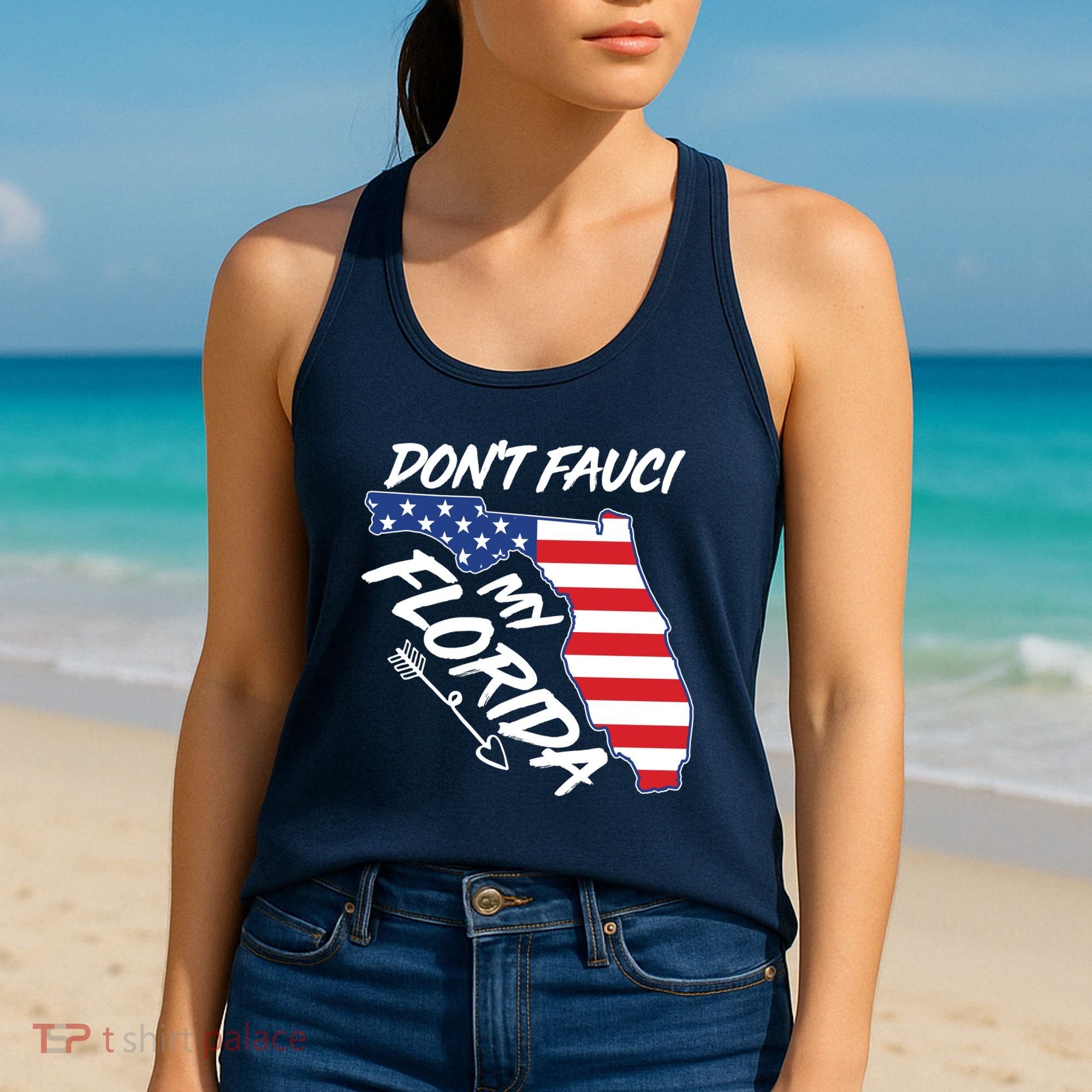 Don't Fauci My Florida USA American Flag State Women's Tank Top