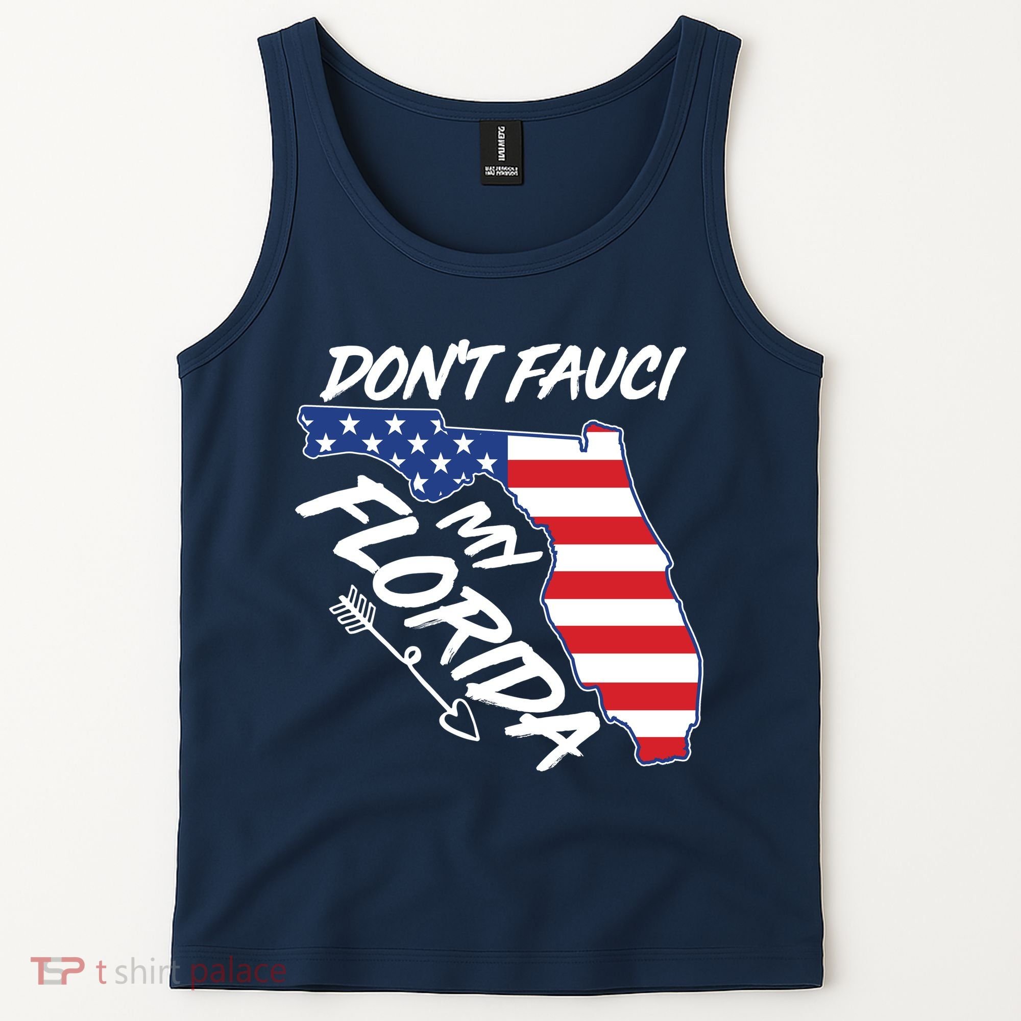 Don't Fauci My Florida USA American Flag State Tank Top