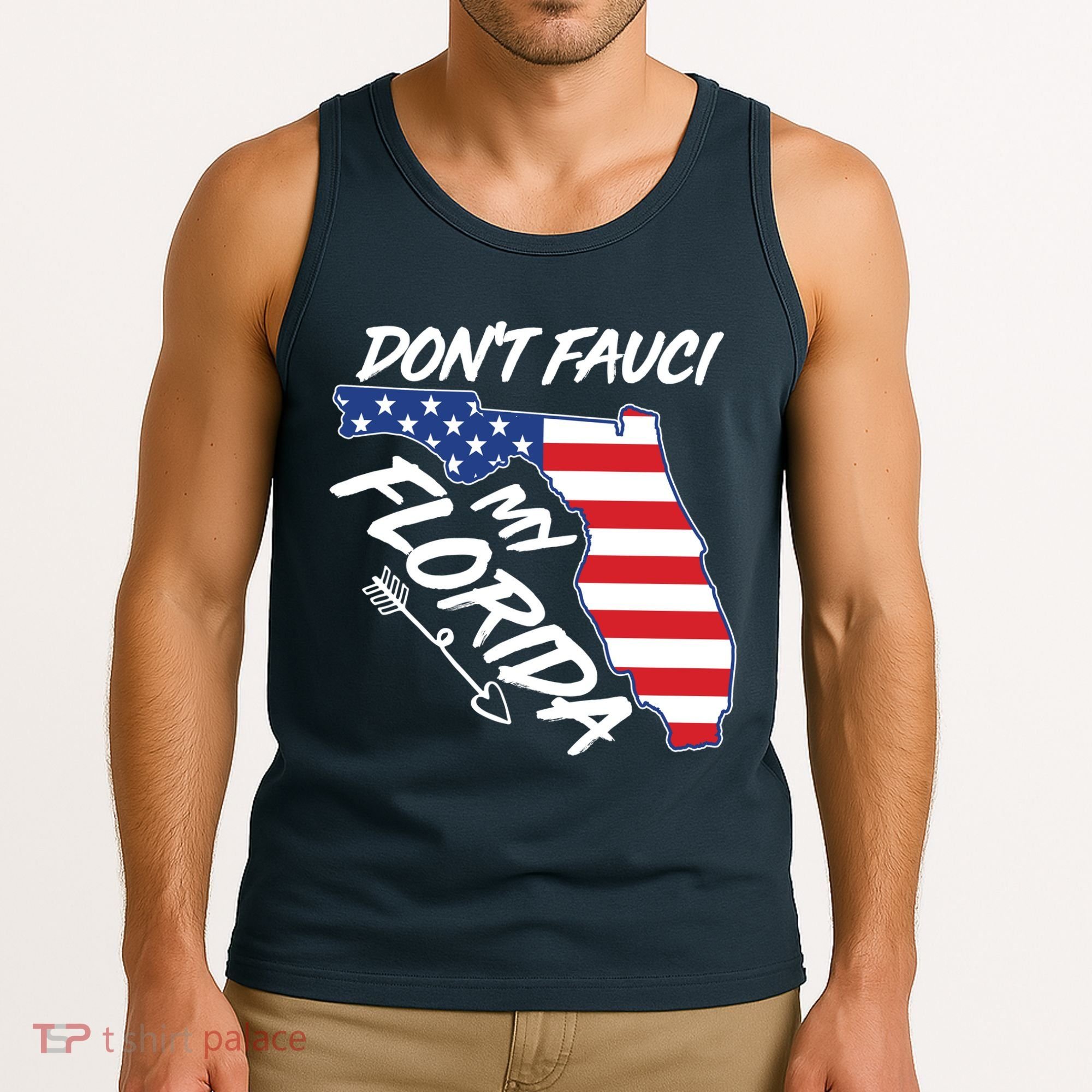 Don't Fauci My Florida USA American Flag State Tank Top