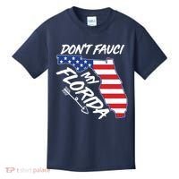 Don't Fauci My Florida USA American Flag State Kids T-Shirt thumb 0