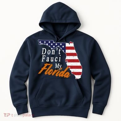 Don't Fauci My Florida Vintage Hoodie