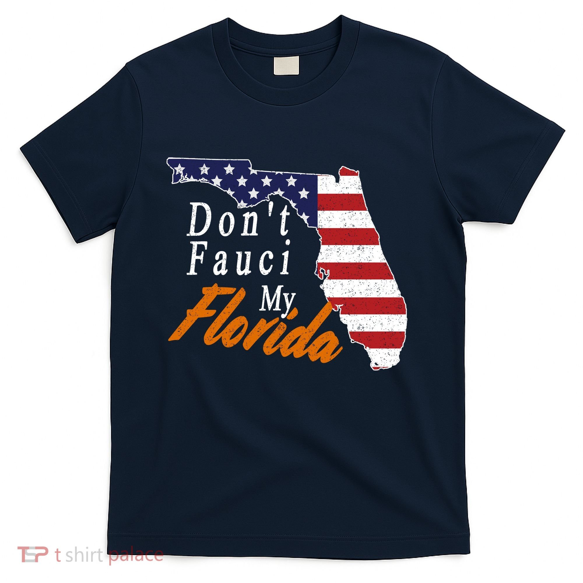Don't Fauci My Florida Vintage T-Shirt