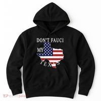Don't Fauci My Texas Hoodie thumb 0