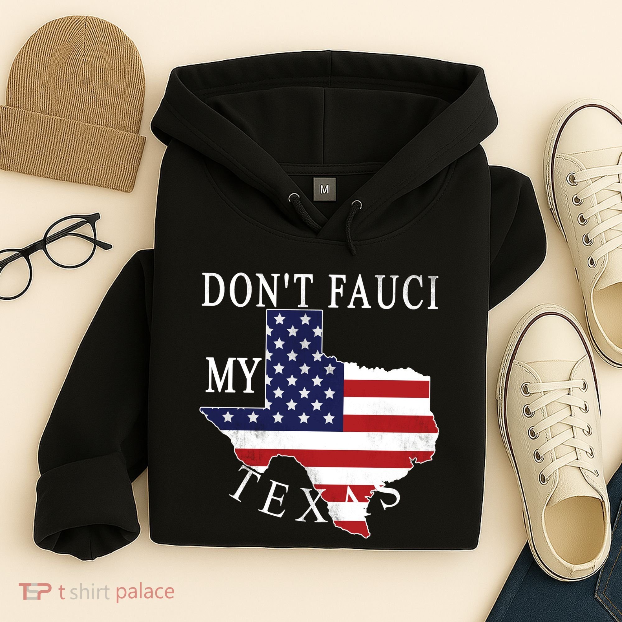 Don't Fauci My Texas Hoodie