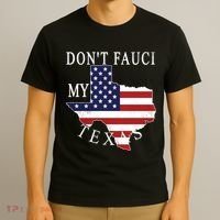 Don't Fauci My Texas T-Shirt thumb 3