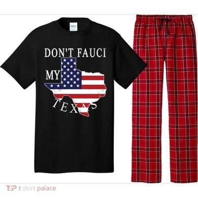 Don't Fauci My Texas Pajama Set