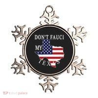 Don't Fauci My Texas Ornament thumb 0
