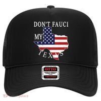 Don't Fauci My Texas Hat thumb 0