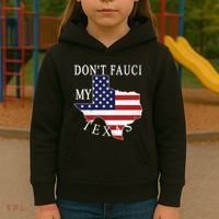 Don't Fauci My Texas Kids Hoodie thumb 3