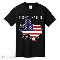 Don't Fauci My Texas Kids T-Shirt thumb 0