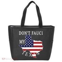 Don't Fauci My Texas Tote Bag thumb 0