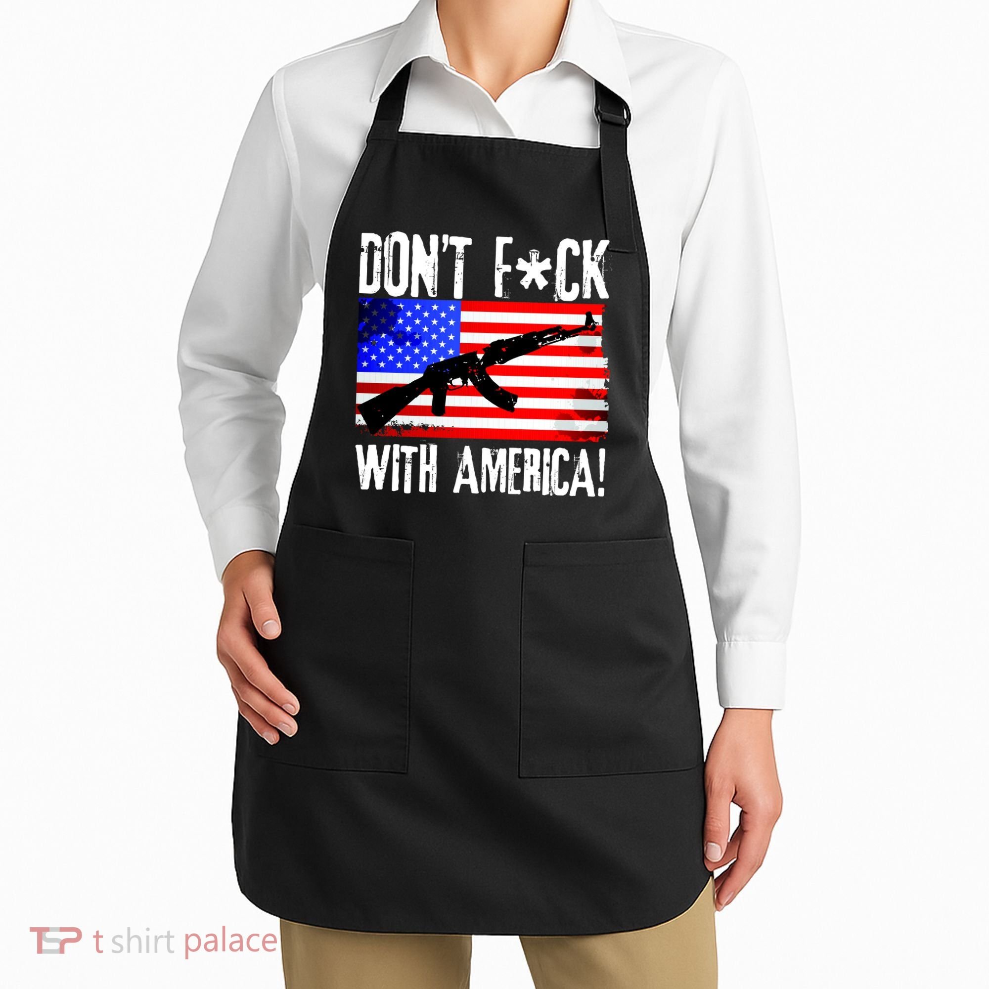 Don't F*ck With America! Apron