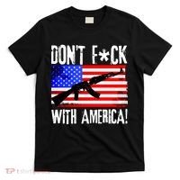 Don't F*ck With America! T-Shirt thumb 0