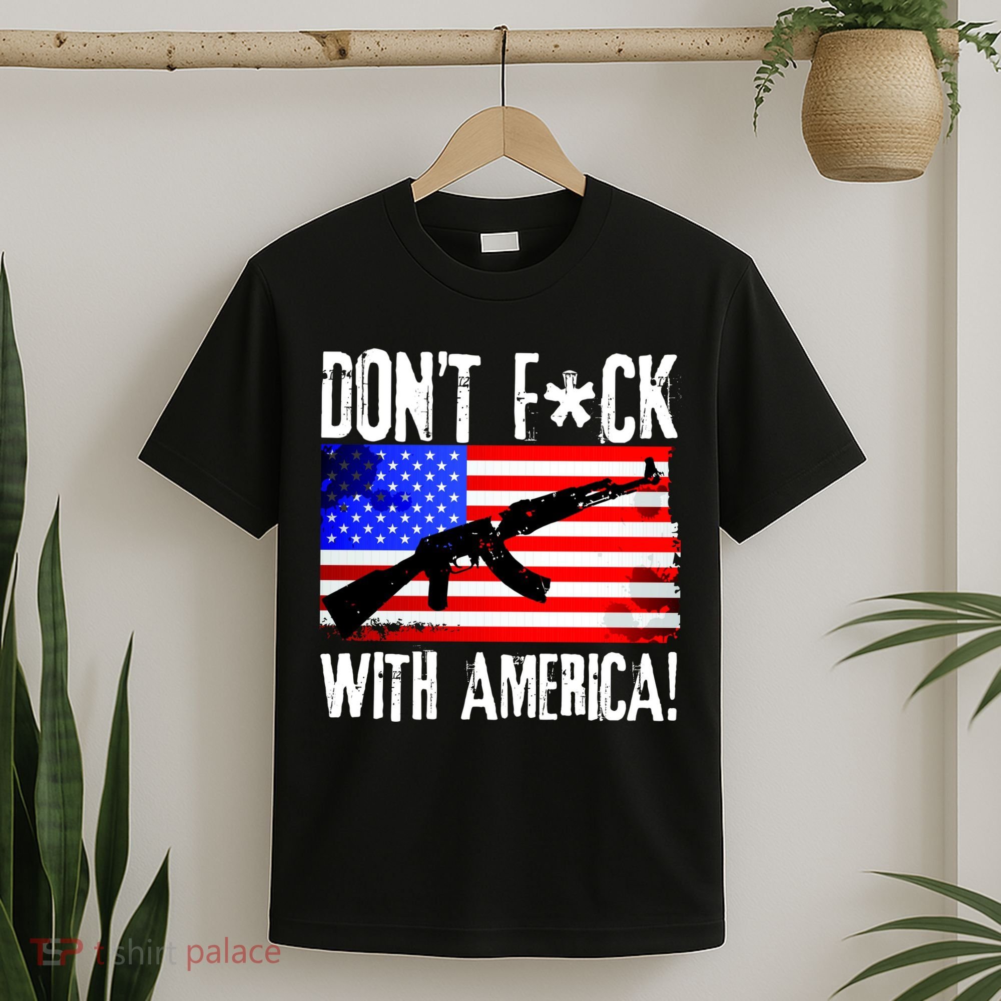 Don't F*ck With America! T-Shirt