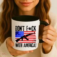 Don't F*ck With America! Coffee Mug thumb 3