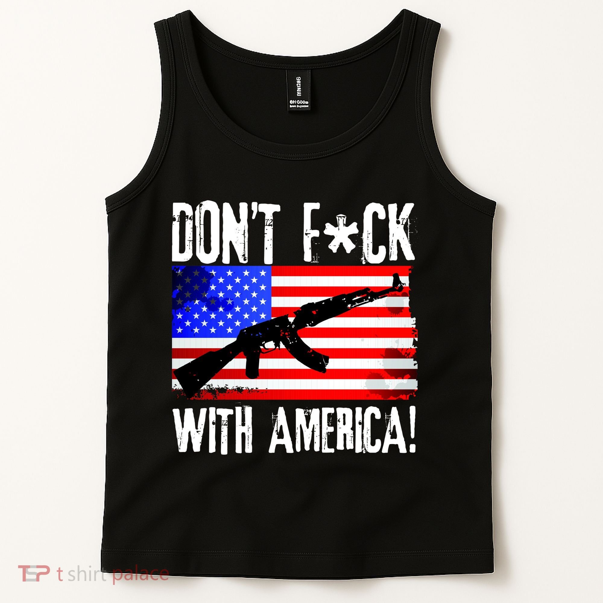Don't F*ck With America! Tank Top
