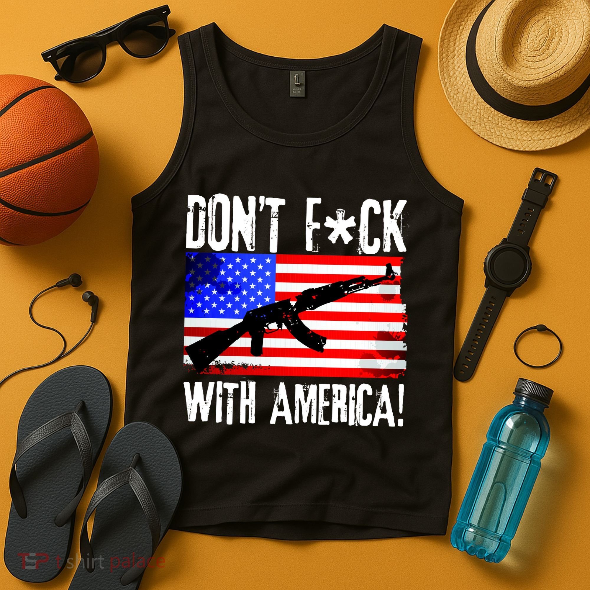 Don't F*ck With America! Tank Top