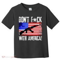Don't F*ck With America! Toddler T-Shirt thumb 0