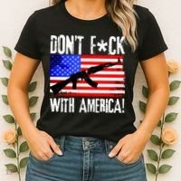 Don't F*ck With America! Women's T-Shirt thumb 2