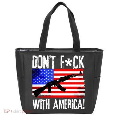 Don't F*ck With America! Tote Bag